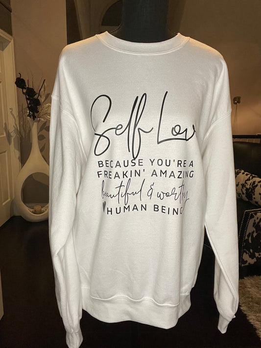 Self Love Sweatshirt